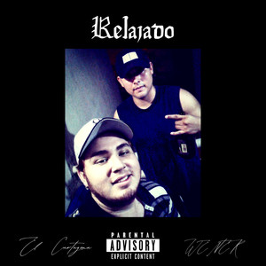 Relajado (Explicit)