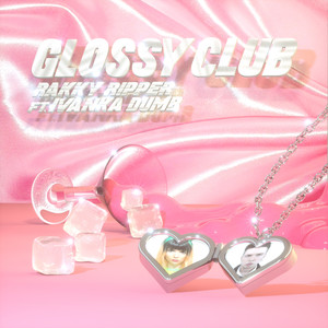 Glossy Club (Explicit)