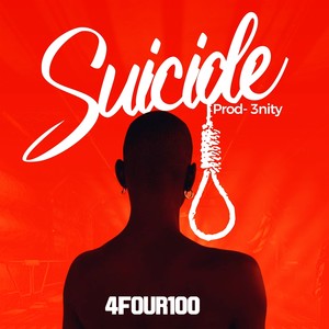 Suicide (Explicit)