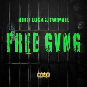 FREE GVNG (Explicit)