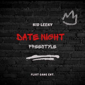 Date Night Freestyle (Explicit)