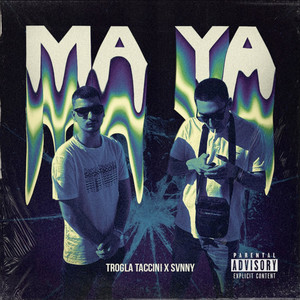 Ma Ya (Explicit)