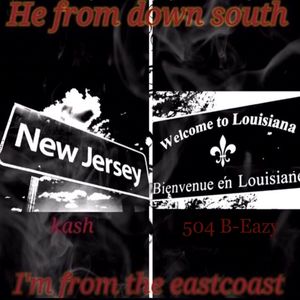 He from Down South I'm from the East Coast (Explicit)