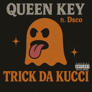 Trick Da Kucci (Explicit)