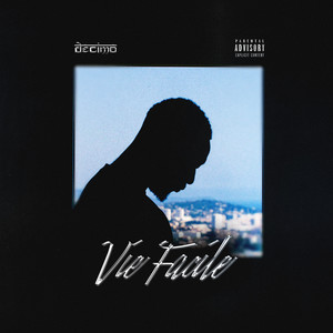 Vie Facile (Explicit)