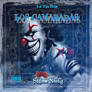 Los Camaradas (Explicit)