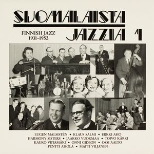 Suomalaista jazzia 1 1931 - 1952