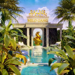 Palms Seazon (Explicit)