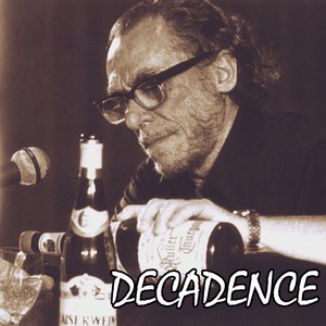 Decadence (Explicit)