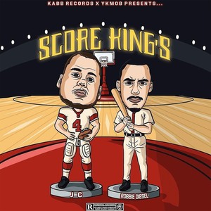 Score Kings (Explicit)