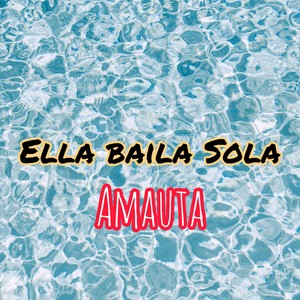 Ella baila Sola