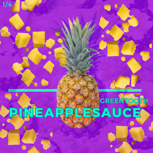 pineapplesauce (Explicit)