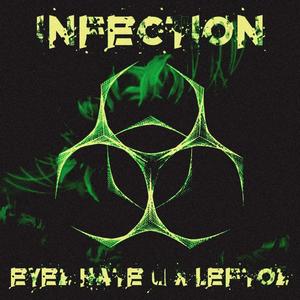 Leftoz - INFECTION