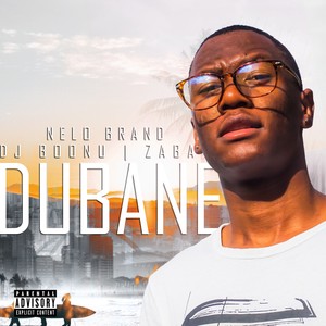Dubane(feat. Zaba & Dj Boonu) (Explicit)
