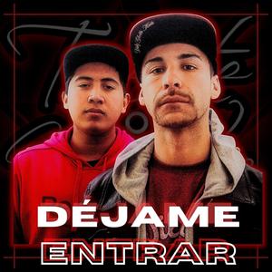 Déjame entrar (feat. FlockerMad)