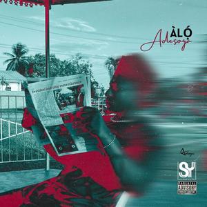 ÀLỌ́ (Explicit)