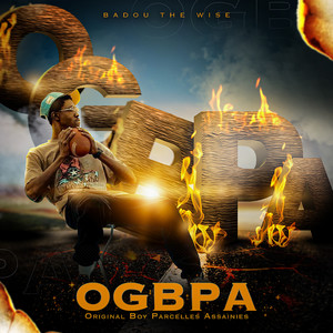 Ogbpa (Original Boy Parcelles Assainies) [Explicit]