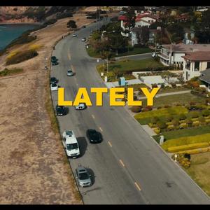 Lately (feat. Derrick Casey)