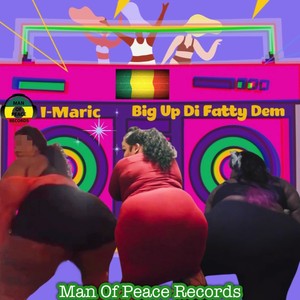 Big up Di Fatty Dem (Explicit)