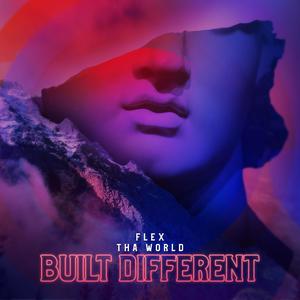 Built Different (Explicit)