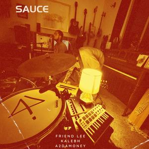 Sauce (Explicit)