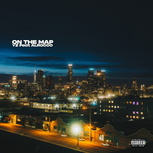 ON THE MAP (feat. Al Rocco) (Explicit)