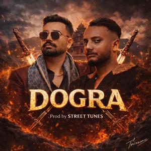 Dogra (Explicit)