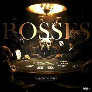 BOSSES (Explicit)