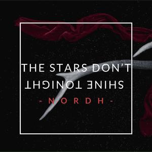 The Stars Don't Shine Tonight