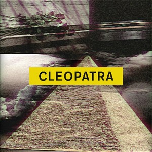 cleopatra (Explicit)