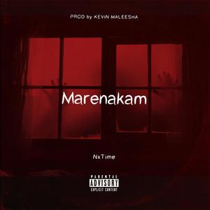 Marenakam(feat. Kevin Maleesha) (Explicit)