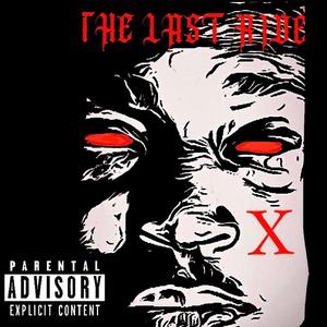 The Last Ride (Explicit)