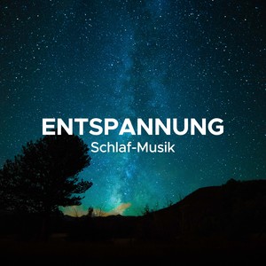 Entspannung (Schlaf-Musik)