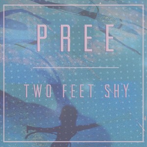 Two Feet Shy - Single