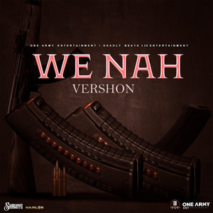 We Nah (Explicit)