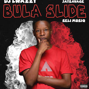 Bula Slide (Revisit) (feat. JaySavage & Seli MusiQ)