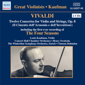 Vivaldi: 12 Violin Concertos, Op. 8 / The 4 Seasons (Kaufman) [1947, 1950]