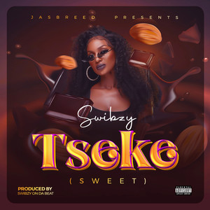 Tseke (Sweet) [Explicit]