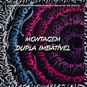 MONTAGEM DUPLA IMBATIVEL (Explicit)