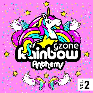 Gzone Rainbow Anthems, Vol.2 (Explicit)