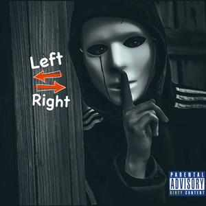 Left Right (Explicit)