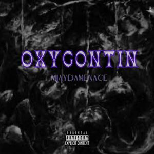 Oxycontin (Explicit)