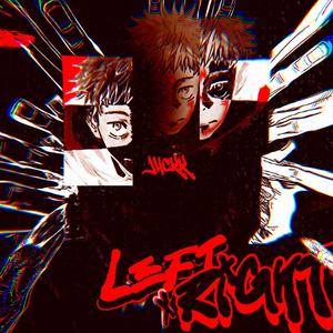 Left, Right | Yuji Itadori | J4ckk (Explicit)