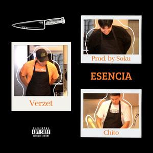 Esencia (feat. Chito) (Explicit)