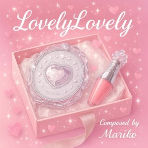 LovelyLovely