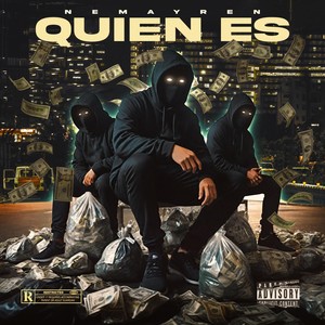 Quien es (Explicit)