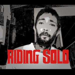 Riding Solo (feat. Dirty Syllables) [Explicit]