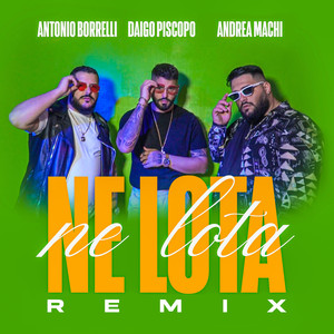 Ne Lota (Remix)