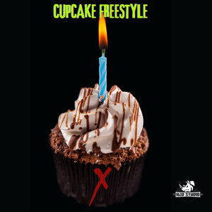 Cupcake Freestyle (Explicit)