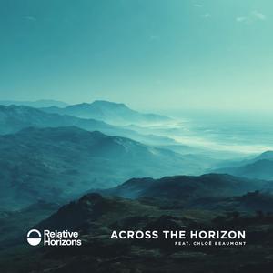 Across The Horizon (feat. Chloë Beaumont)